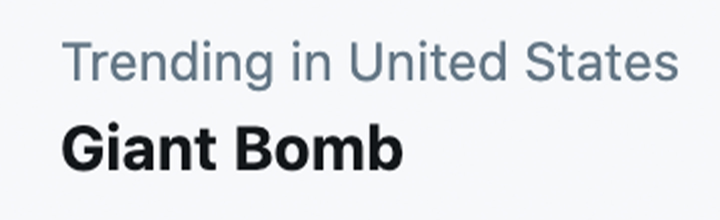 Trending in United States Giant Bomb