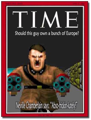 TIME Should this guy own a bunch of Europe? Neville Chamberlain says: Abso-fickinlutely!p 
