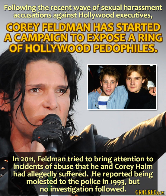 Following the recent wave of sexual harassment accusations against Hollywood executives, COREY FELDMAN HAS STARTED A CAMPAIGN TO EXPOSE A RING OF HOLL