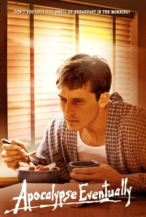 DONe YOU LOVE THE SMELL OF BREAKEAST IN THE MORNING? Apocdypse Eventualy 