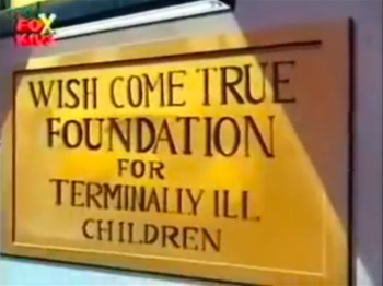 roX KfR WISH COME TRuE FOUNDATION FOR TERMINALIY ILL CHILDREN