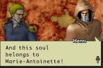 Henri, And this soul belongs to Marie-Antoinette! 