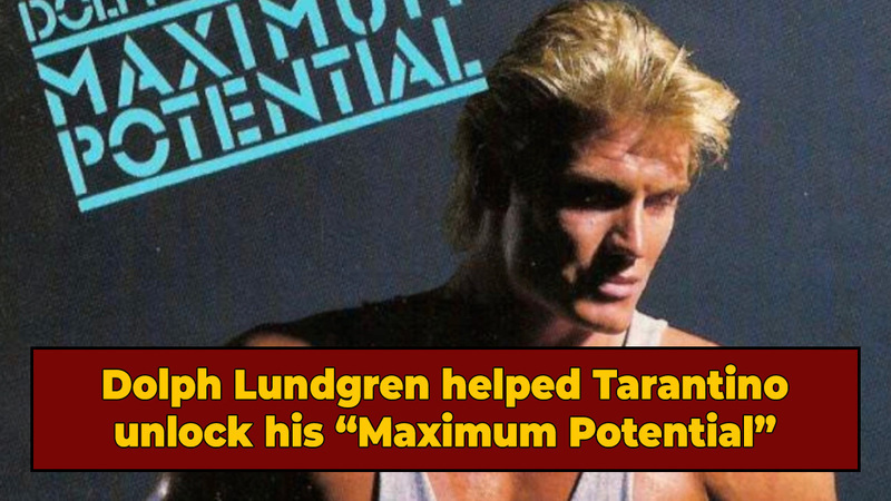 Tarantino Began His Career With A Dolph Lundgren Fitness Tape