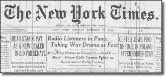 The New ork Times Mr YOOC MOSaY DCODEL itk 2 MEAD STANIKS PAT Radio Lisfeners in Panic. OUSTED EWS FIND Pelry AS A NEW DEALER Taking War Drara Fact as