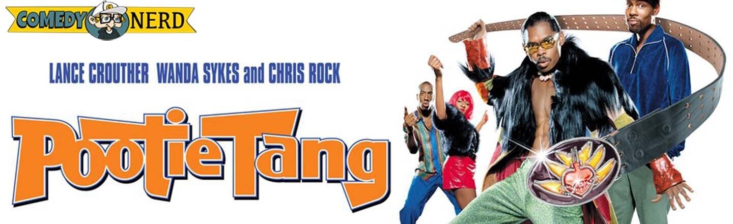 Pootie Tang at 21: Is It Any Good?