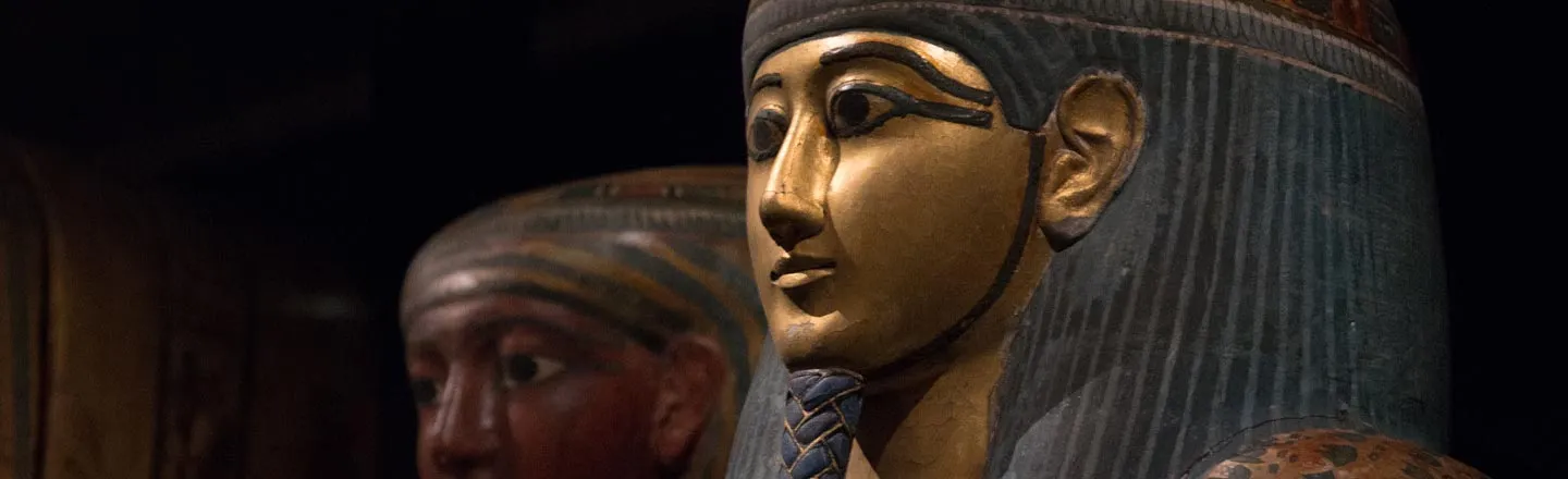 Hearing The 3,000-Year-Old Mummy Was Disappointing