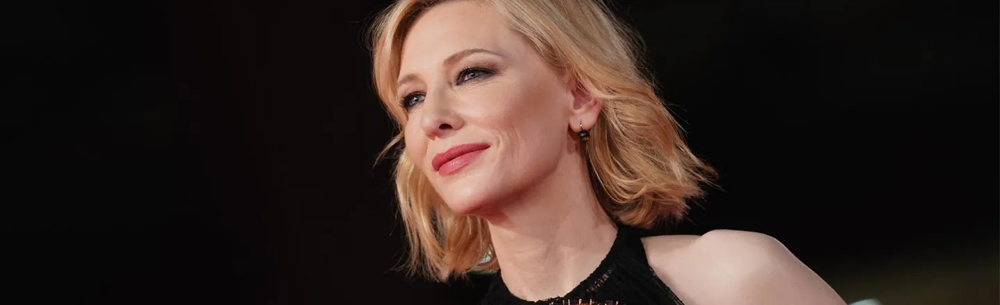 Cate Blanchett Is Secretly In All Of Your Favorite Movies