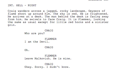 INT. HELL NIGHT Craig wanders across a jagged, rocky landscape. Geysers of flame shoot up around hIm The sky is red. He is frightened. He arrives at a