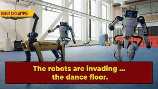 Boston Dynamics' Robots Can Probably Destroy Us All --  In A Dance Battle