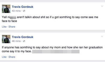 Travis Gordeuk 43 mins- Yall ni areny talkin about shit so if u got somthing to say come see me face to face Liloe Share Travis Gordeuk 46 miins- If a