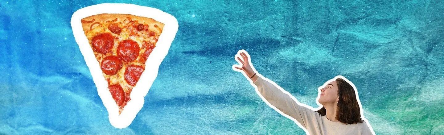 Here Are All the Insane Things We’ll Do for Free Pizza