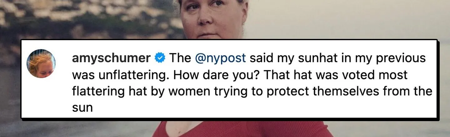 Amy Schumer and the ‘New York Post’ Are Beefing Over Her Sun Hat