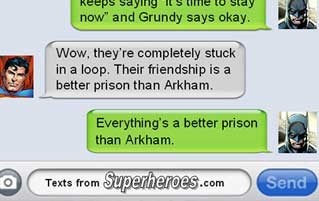 15 Texts from Last Night (From Famous Superheroes) Pt. 3