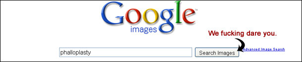 Google images We fucking dare you. phalloplasty Advaneed Image Seatch Search Images 