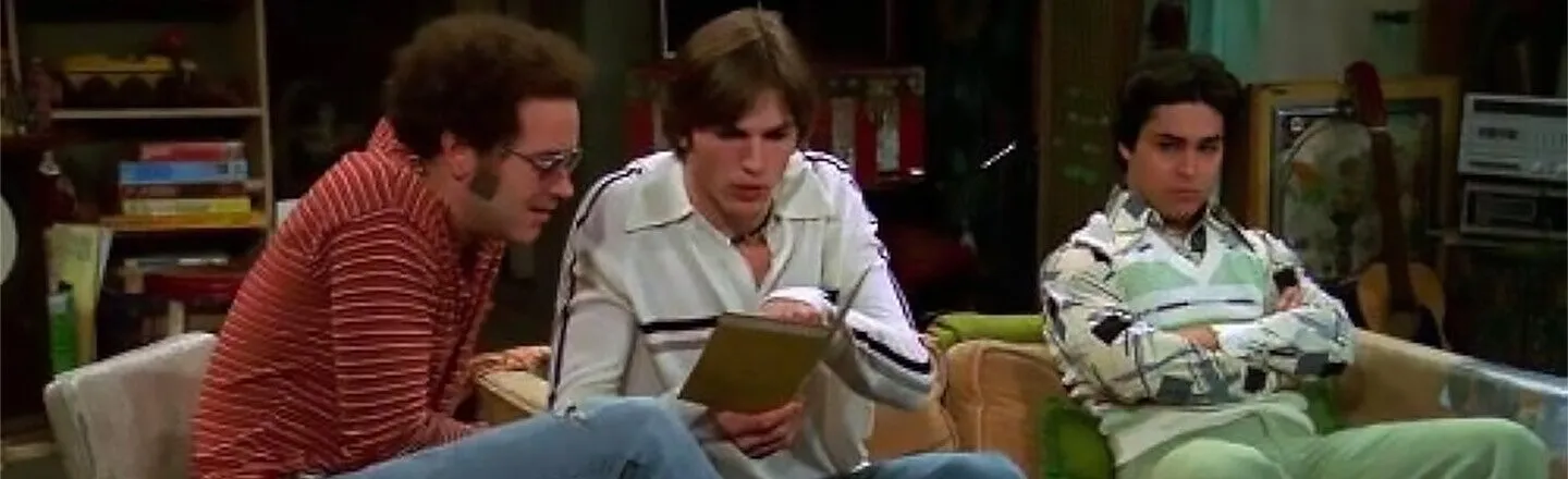 The Men of ‘That ‘70s Show’ (Minus Topher Grace) Have Always Been This Gross
