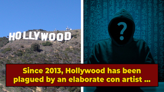 Mysterious 'Con Queen Of Hollywood' May Finally Be Caught
