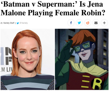 'Batman V Superman:' Is Jena Malone Playing Female Robin? y Variety Stat Variety f M LIV R