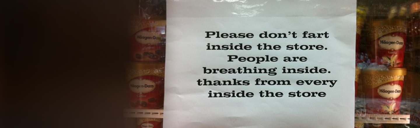 Please don't fart Haogen-Den inside the store. People are breathing inside. thanks from every -Dazs inside the store Hagenl Des