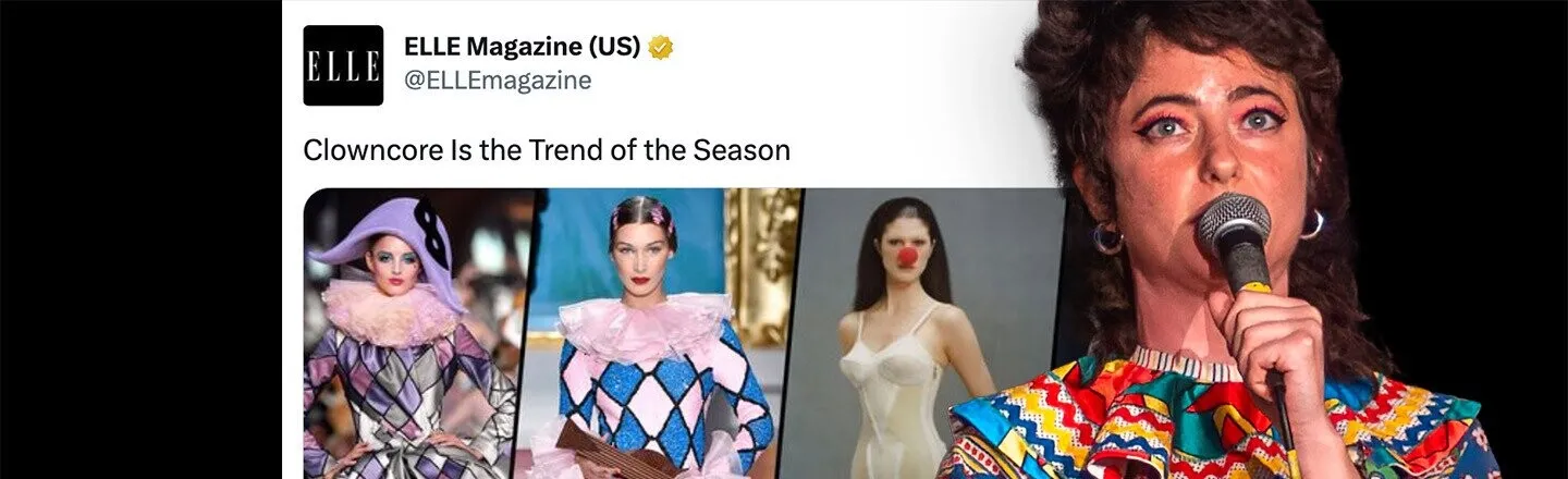 Send in the Clowncore: High Fashion’s Latest Trend Is Looking Like a Clown