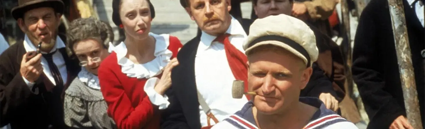 The First ‘Popeye’ Movie Made Robin Williams Miserable