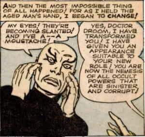 AND THEN THE MOST IMPOSSIBLE THIN3 OF ALL HAPPENED! FOR AS r HELD THE AGED MAN'S HAND Z BEGAN TO CHANGE! AAV EYESI THEY'RE YES, DOCTOR BECOMING SLANTE