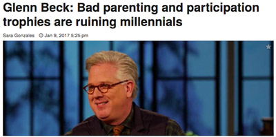 Glenn Beck: Bad parenting and participation trophies are ruining millennials Sara Gonzates lan 9 2017 525 