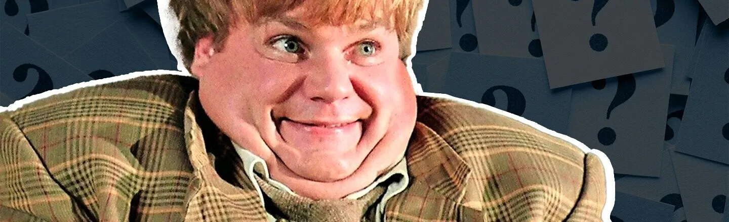 Would Living Under Power Lines and Eating Paint Chips Really Have Made Tommy Boy That Dumb?
