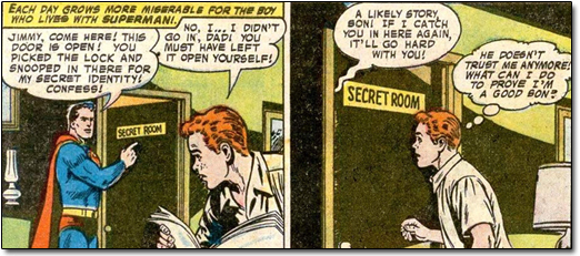 EACH DAY GRONS MORE MISESRABLE FOR THE BOY A LIKELY 6TORY. WHO LIvnS WITH SUPERMANL T CATCH NO. I.. I DIDN'T SON! TE JIMMY. COME HERE! THIS GO YOu DAD