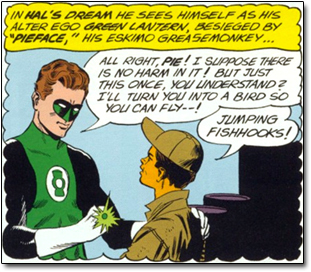 IN HAL'S OREAM HE 55ES AINSELF AS HIS ALTER EGO GRSEN LANTEEN, HESIEGED By PLEFACE, HIS ESKINO GREASEMOWKEY... ALL RIOHT. PIE! Z suppose THeERE IS NO