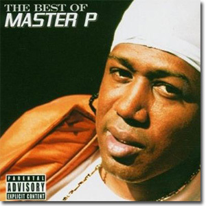 THE BEST OF MASTER P PA1E1111 ADVISORY OPUCIT CONTENT 
