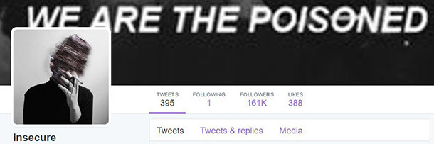 WE ARE THE POISONED TWEETS FOLLOWING FOLLOWERS LIKES 395 1 161K 388 Tweets Tweets & replies Media insecure 