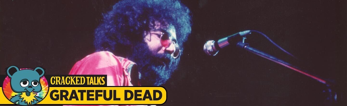 The Cracked Guide To The Grateful Dead, Part 1: The 1960s