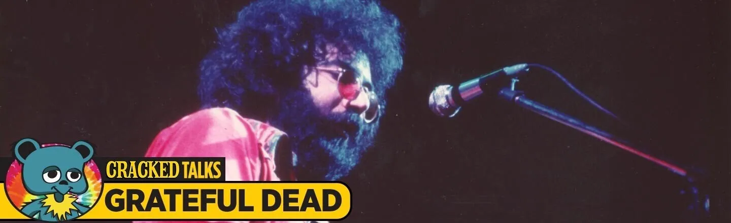 The Cracked Guide To The Grateful Dead, Part 1: The 1960s