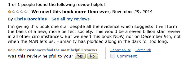 1 of 1 people found the following review helpful We need this book more than ever, November 29, 2014 By Chris Borchles See all my reviews I'm giving t