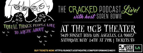 The Top 10 Cracked Posts Everyone Went Nuts Over Last Week