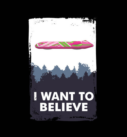 E WANT TO BELIEVE 