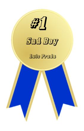 #1 Sad Boy Luis Prada W 