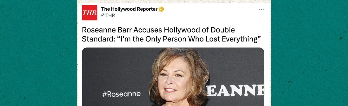 ‘I’m the Only Person Who Lost Everything’: Roseanne Barr Decries Her ‘Witch Burning’ Ahead of New Special