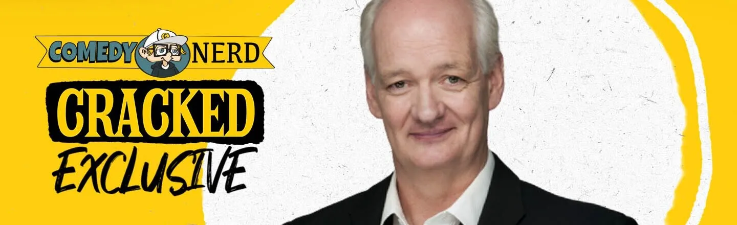 Colin Mochrie Talks to Cracked About Hypnosis, Comedy Stamina, and Unlikely Action Heroes