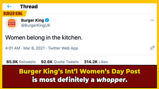'Women Belong in the Kitchen': Burger King UK Blunders Women's Day Post
