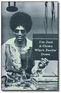 I'm Just A Clown Who's Feelin' Down