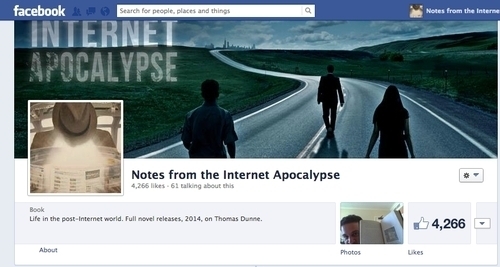 facebook t Searck fee peoole. elaces an thines Noes from theimserne INTERNET APOCALYPSE Notes from the Internet Apocalypse 4.266ke. 65 talking about t