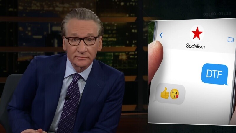Bill Maher Rants About the Dangers of Socialism in Latest Self-Own