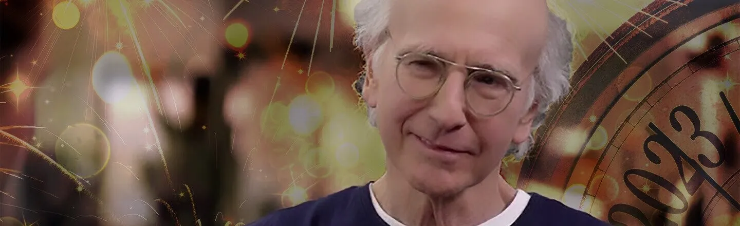 Actually, Larry David Isn’t So Sure When to Stop Saying Happy New Year After All
