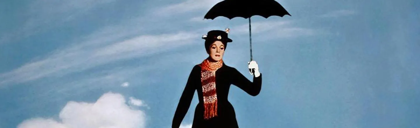 Mary Poppins Was Always A Jerk, Here's The Proof