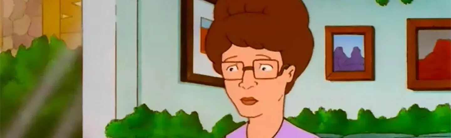‘King of the Hill’ Fans Complain About the Peggys in Their Families