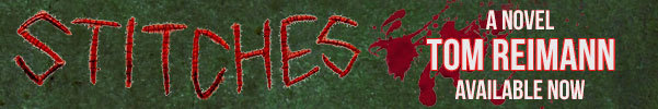 STITCHE A NOVEL TOM REIMANN AVAILABLE NOW