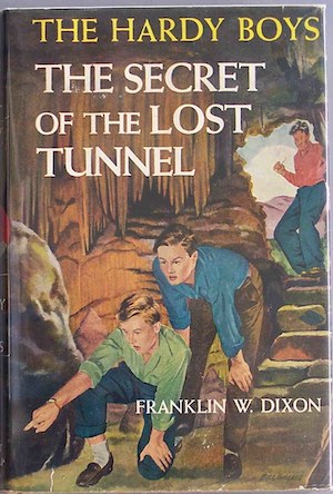 THE HARDY BOYS THE SECRET OF THE LOST TUNNEL FRANKLIN W. DIXON 