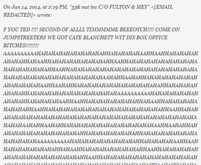 On Jun 14. 2014. at 2:19 PM. 33& out inc c/o FULTON & MEY <EMAIL REDACTED]> urrote: FYOUTED!! SECOND OFALLLL TIMMMMME BEEEOTCHI!!! COME ON JUMPSTREET