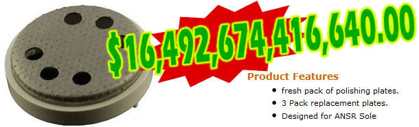 64416400 Product Features fresh pack of polishing plates. 3 Pack replacement plates. Designed for ANSR Sole 